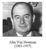 John Von Newman  (1903-1957)